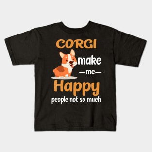 Corgi Make Me Happy (213) Kids T-Shirt